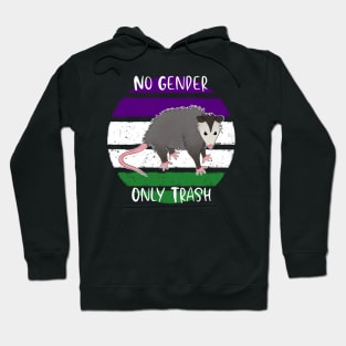 No Gender Only Trash Hoodie